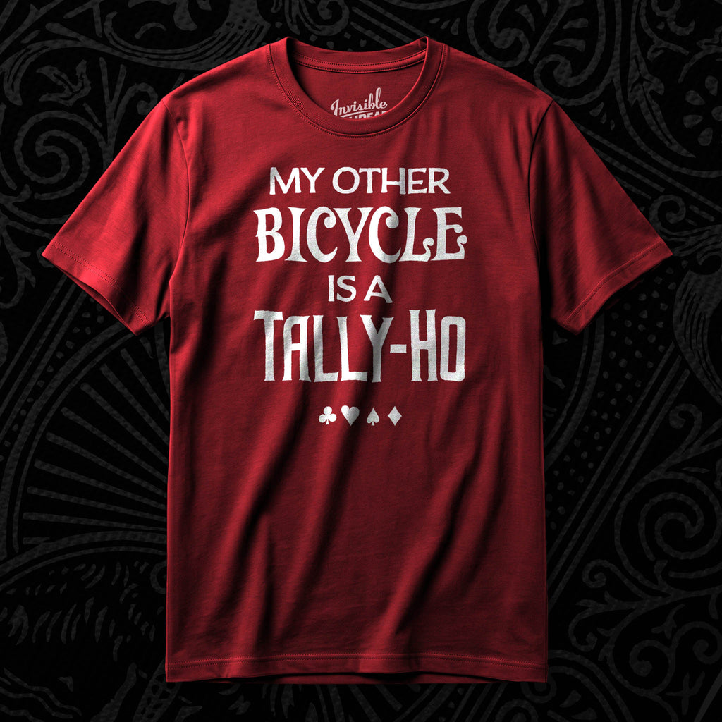 My Other Bicycle Is a Tally-Ho t-shirt featuring white vintage lettering and playing card suit symbols