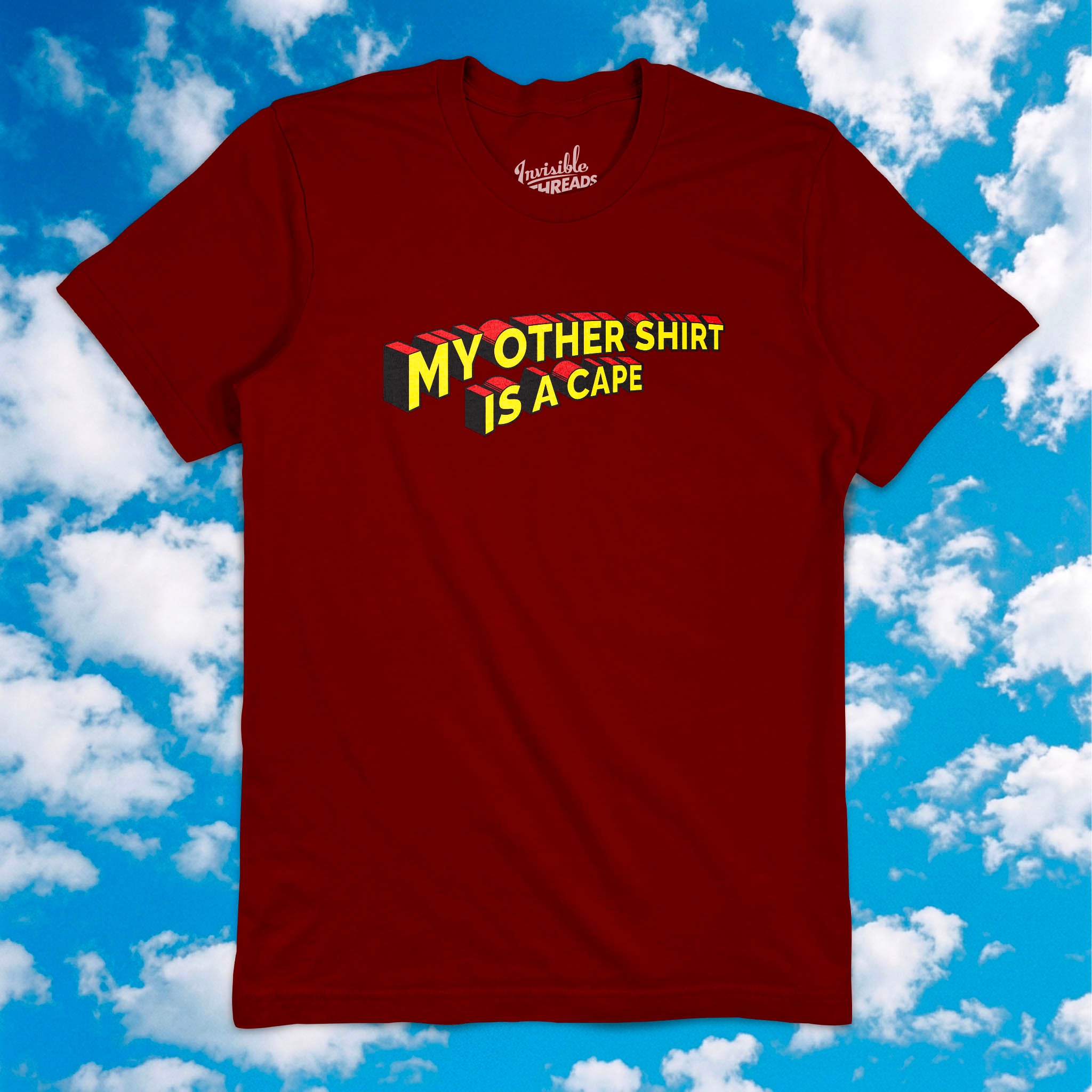 My Other Shirt is a Cape