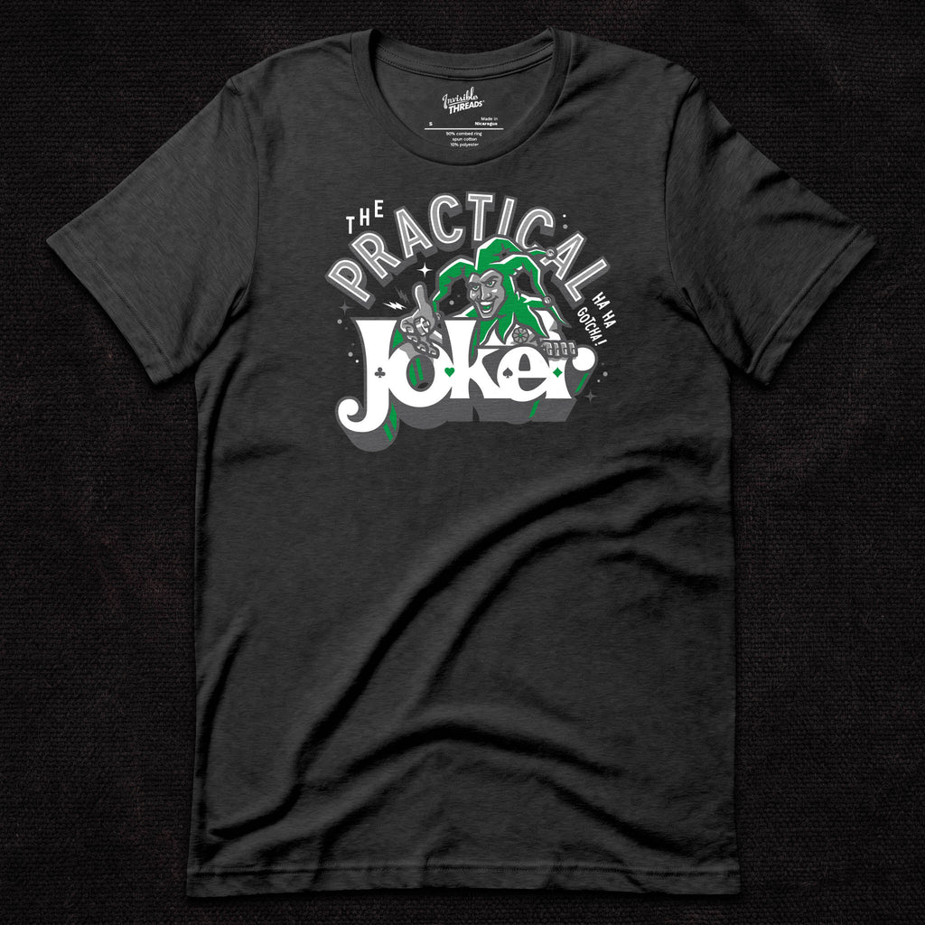 The Practical Joker t-shirt featuring a joker-inspired comedy magic design with playing cards and the phrase Ha Ha Gotcha