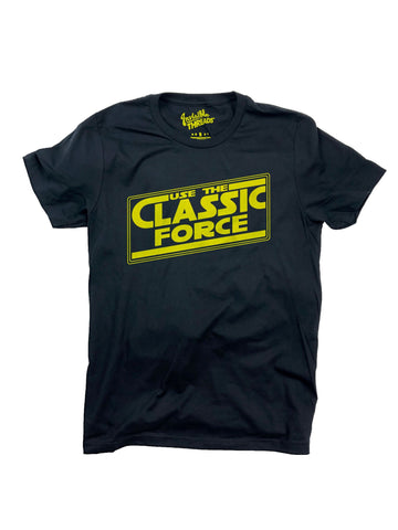 "Use the Classic Force"